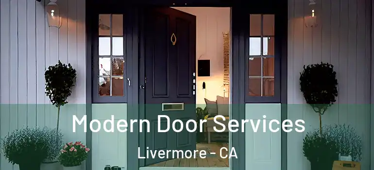  Modern Door Services Livermore - CA